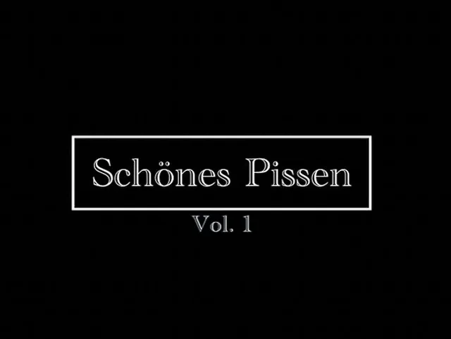 ***Schönes Pissen Vol.1 Zusammenstellung