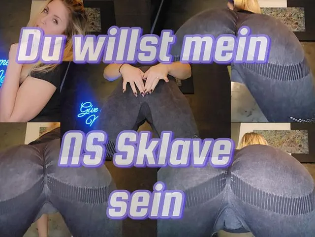 Du willst mein NS Sklave sein