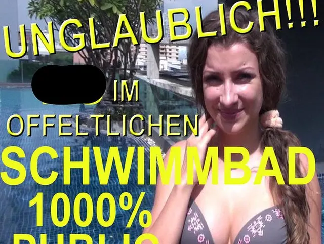 UNGLAUBLICH! NS IM ÖFFENTLICHEN SCHWIMMBAD 1000% PUBLIC