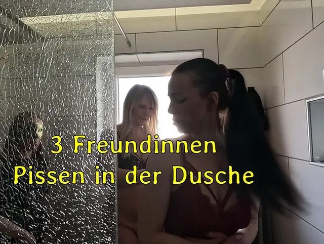 3 Freundinnen Pissen in der Dusche