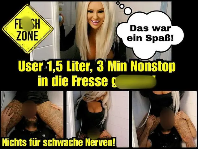 User 1,5 Liter Nonstop in die Fresse gepisst!